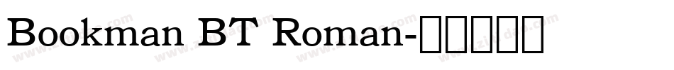 Bookman BT Roman字体转换
